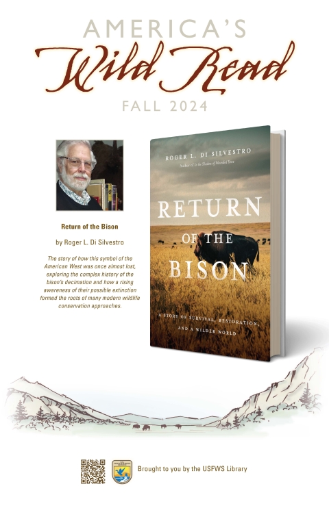 Poster for America's Wild Read with head and shoulder image of author and book cover for Return of the Bison