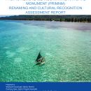 ADDENDUM TO THE MARCH 2024 PACIFIC REMOTE ISLANDS MARINE NATIONAL MONUMENT (PRIMNM) RENAMING AND CULTURAL RECOGNITION ASSESSMENT REPORT