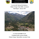 Leavenworth NFH Climate Change Vulnerability Assessment Final Report and Associated Appendices